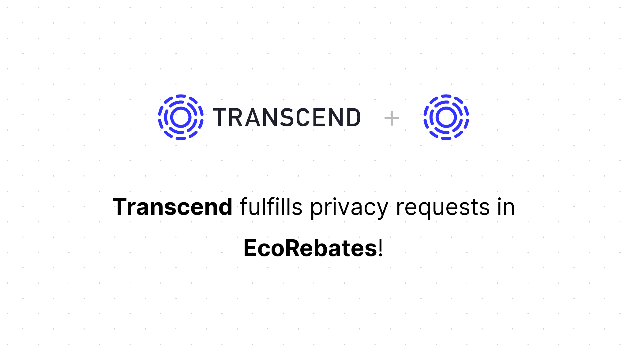 transcend-data-privacy-infrastructure